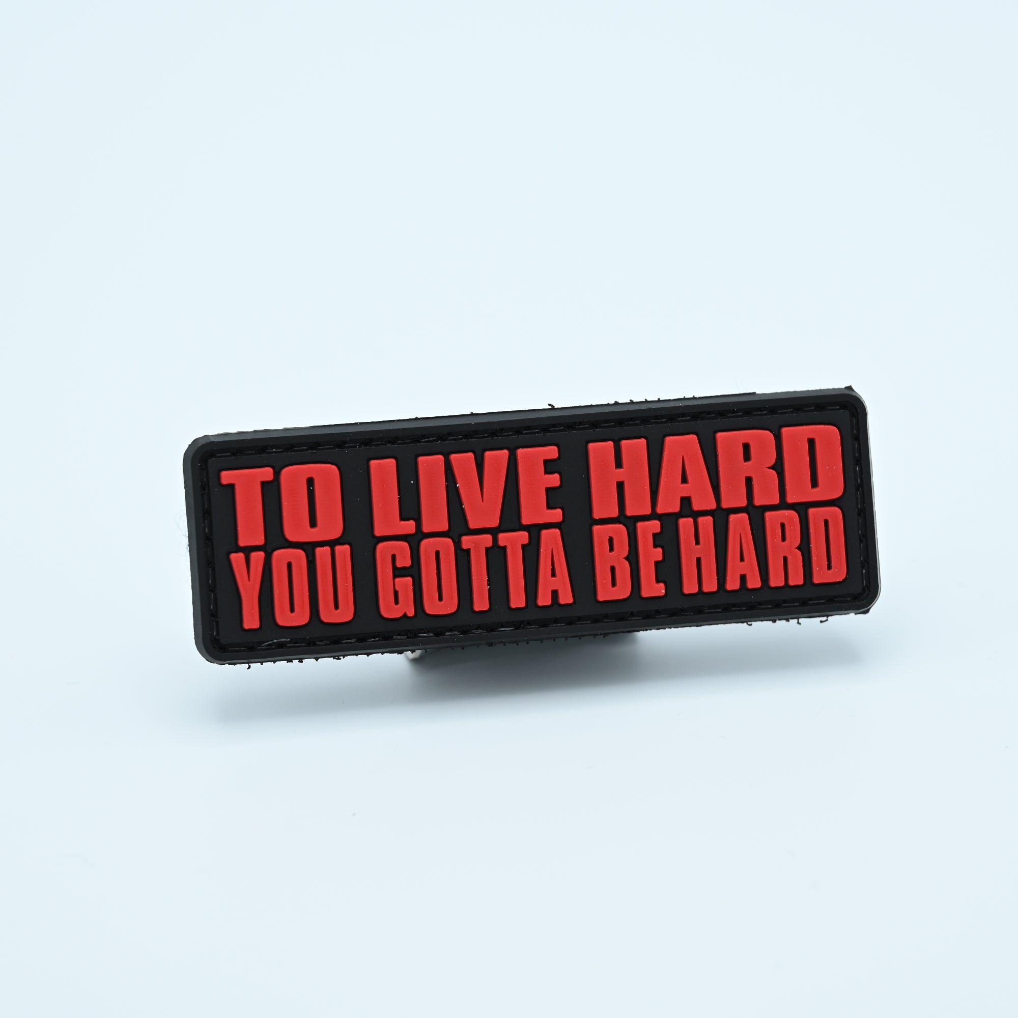 PVC - BE HARD, LIVE HARD