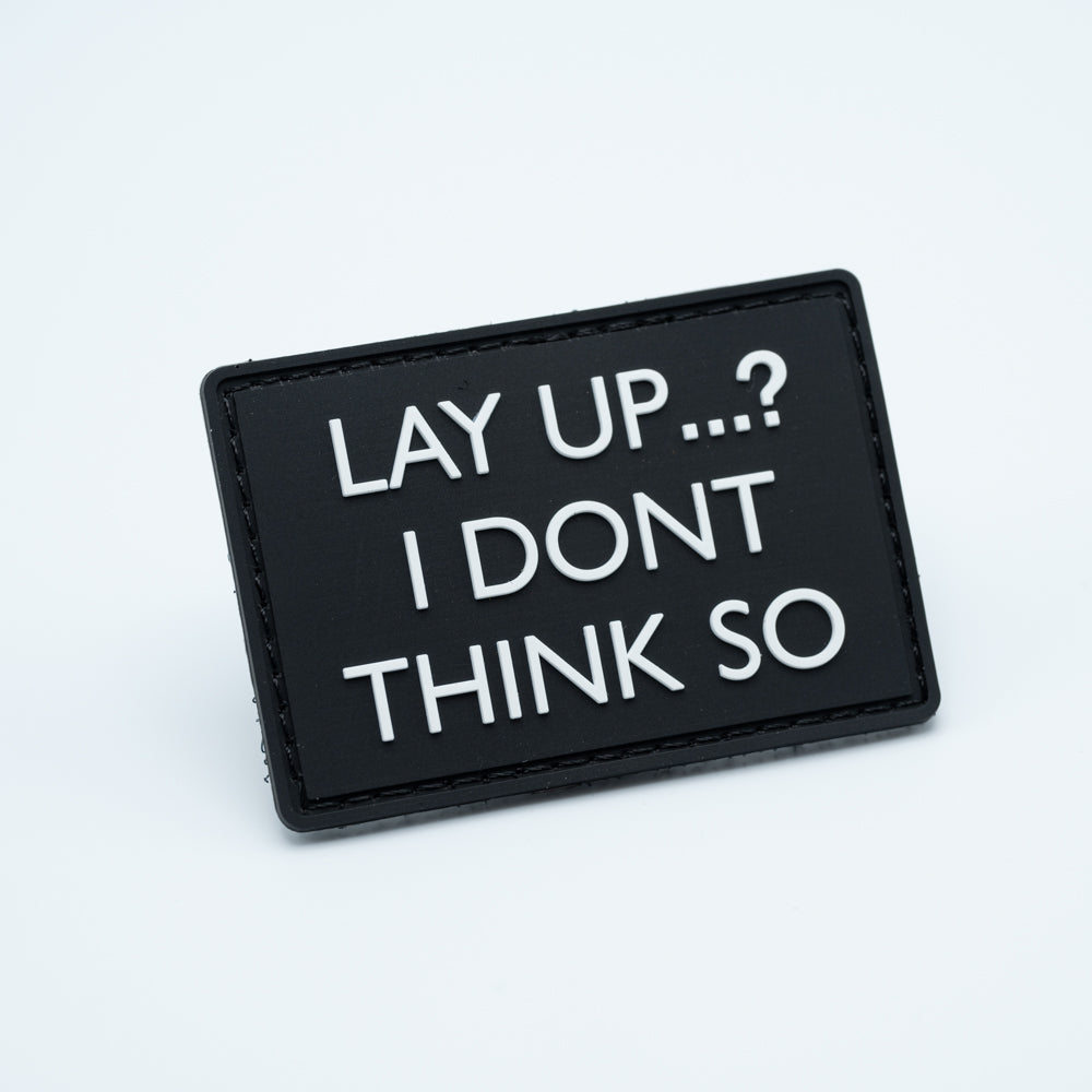 Discgolf patch in pvc with the text Lay Up I dont think so