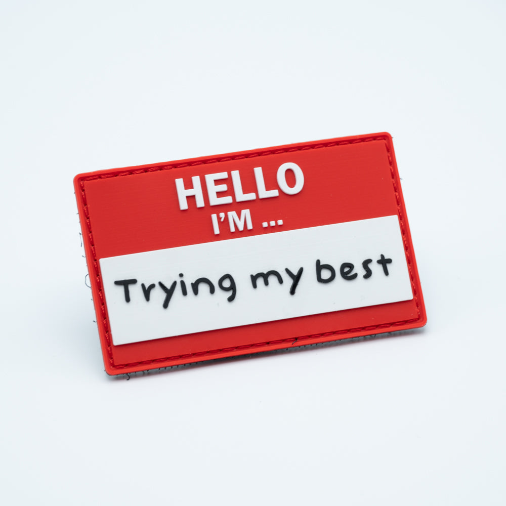 PVC disc golf patch with the text Hello im trying my best